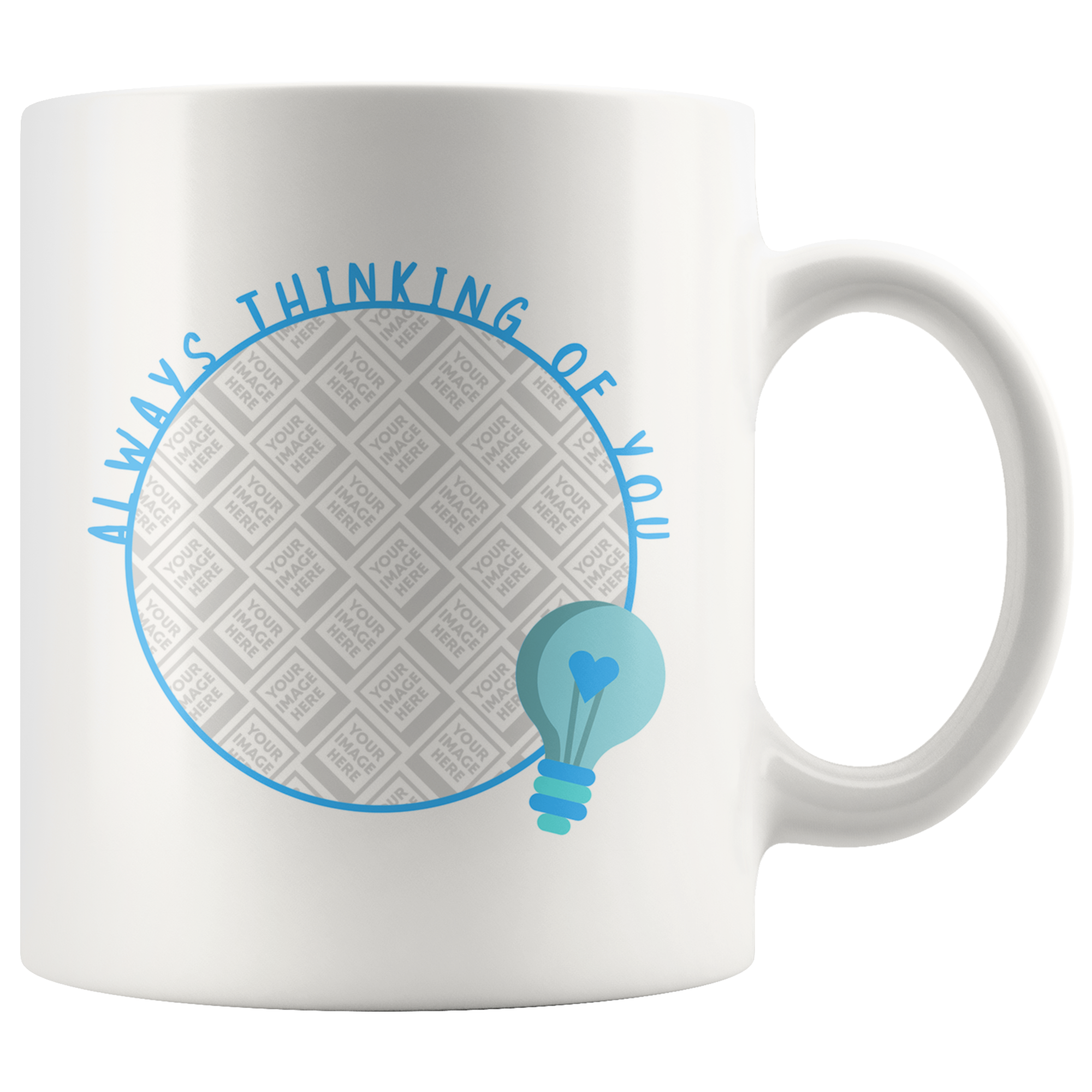 Always Thinking Of You Cute Personalized Mug