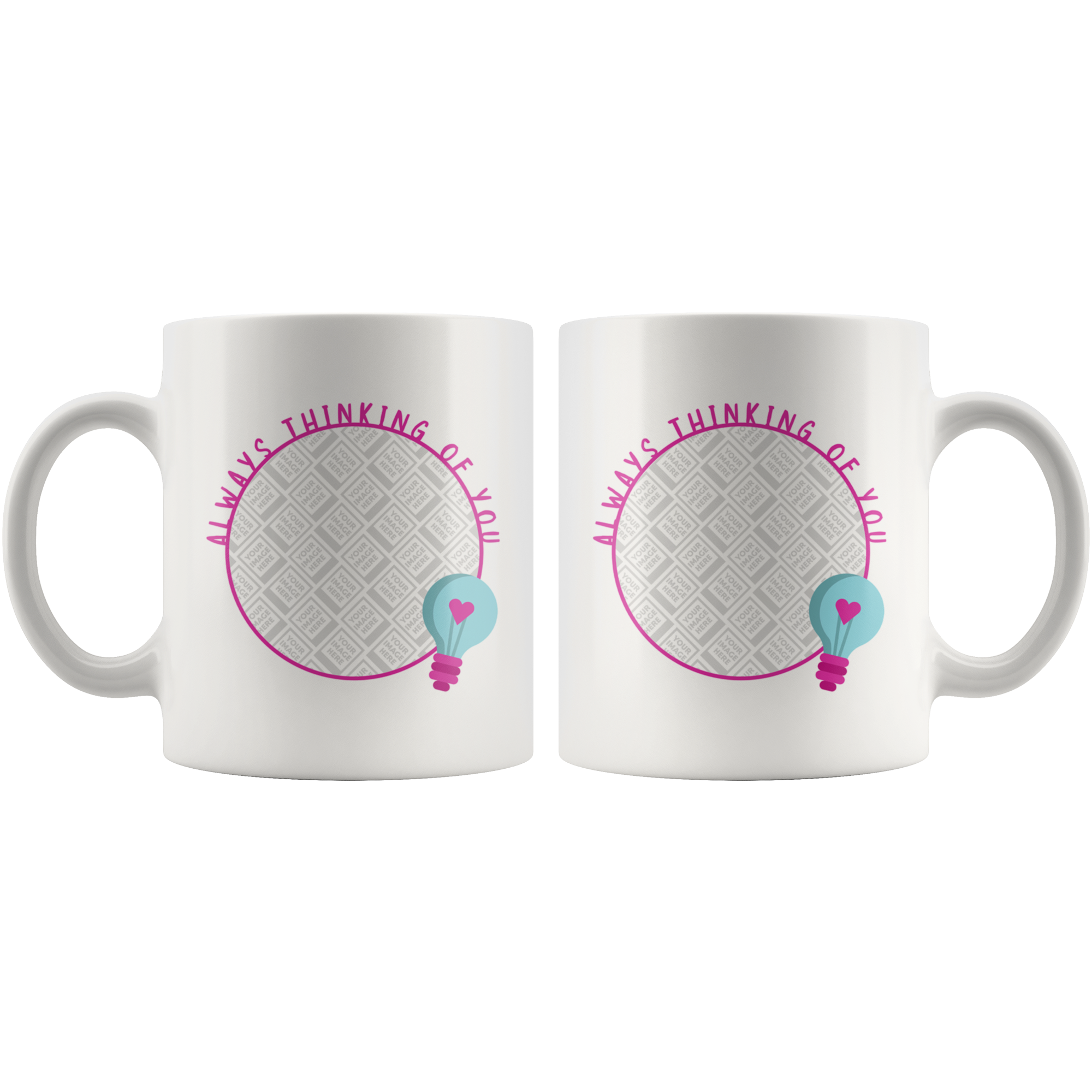 Always Thinking Of You Cute Personalized Mug