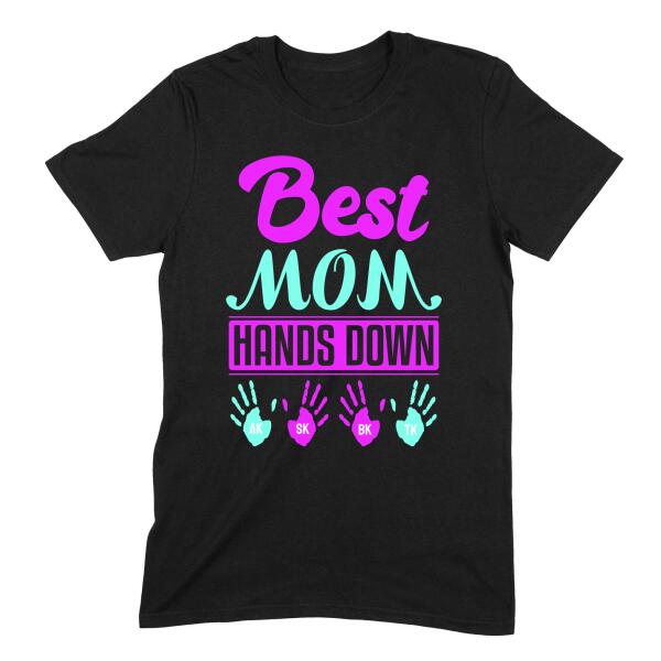 Best Mom Hands Down Cute Initial Handprint Personalized T-Shirt