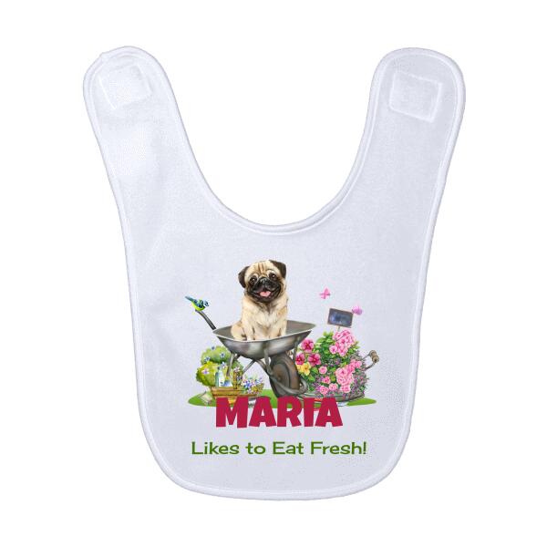 Likes To Eat Fresh Pug Garden Personalized Baby Bib
