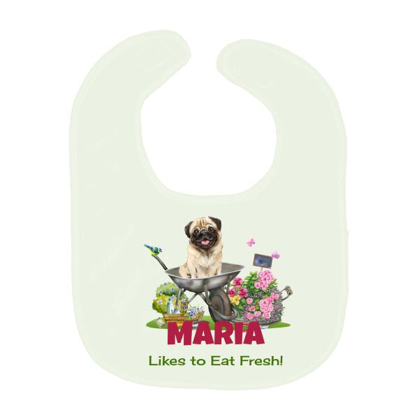 Likes To Eat Fresh Pug Garden Personalized Baby Bib