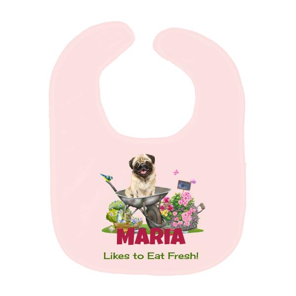 Likes To Eat Fresh Pug Garden Personalized Baby Bib