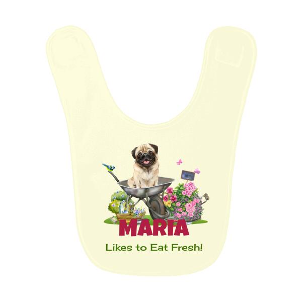 Likes To Eat Fresh Pug Garden Personalized Baby Bib