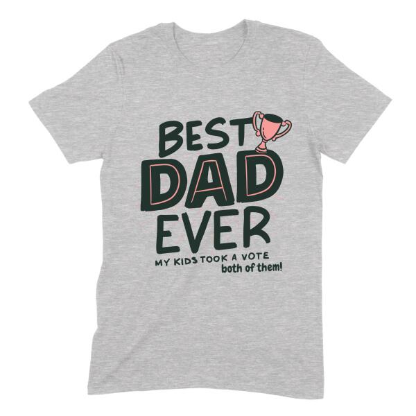 Voted Best Dad By My Kids Personalized T-Shirt