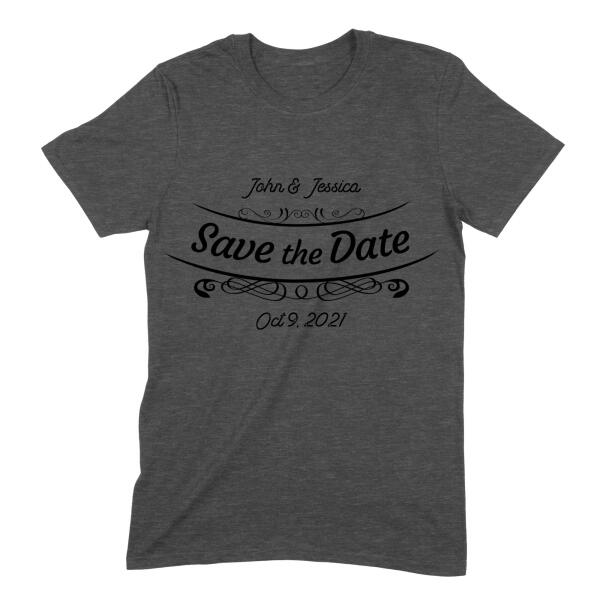 Save the Date Wedding Marriage Personalized T-Shirt