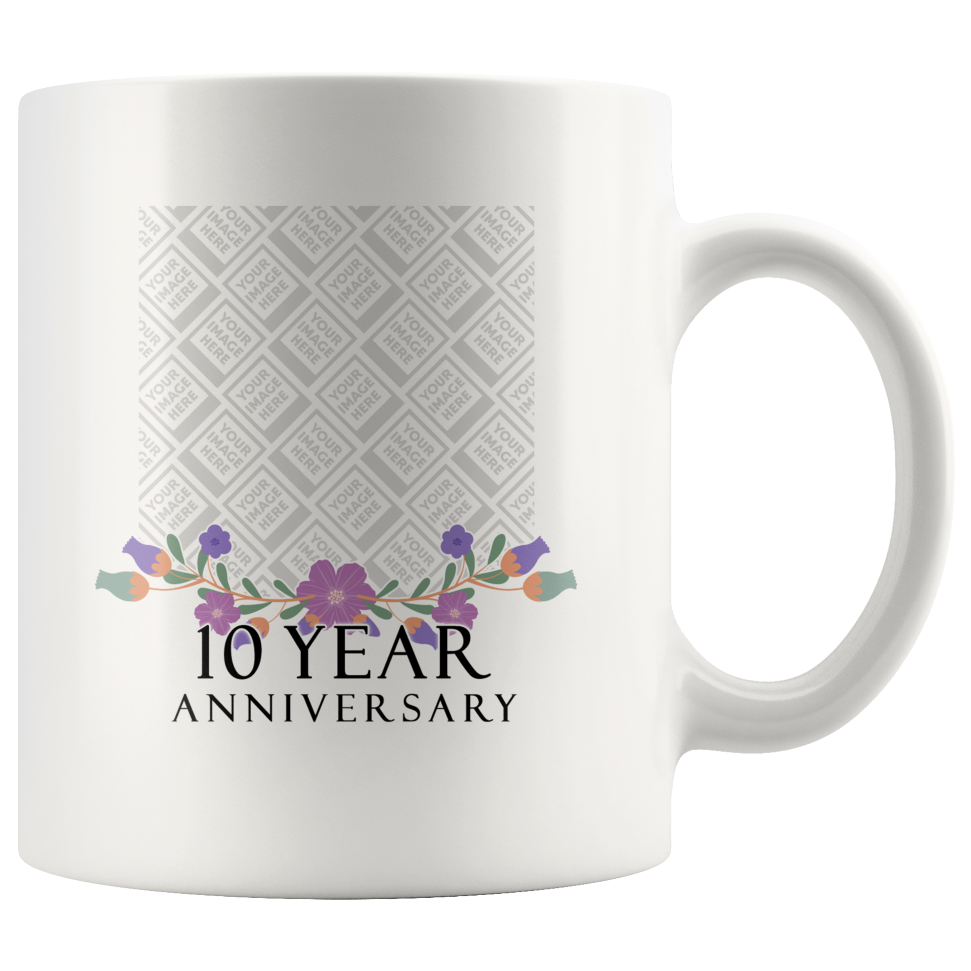 10 Year Anniversary Celebration Personalized Mug