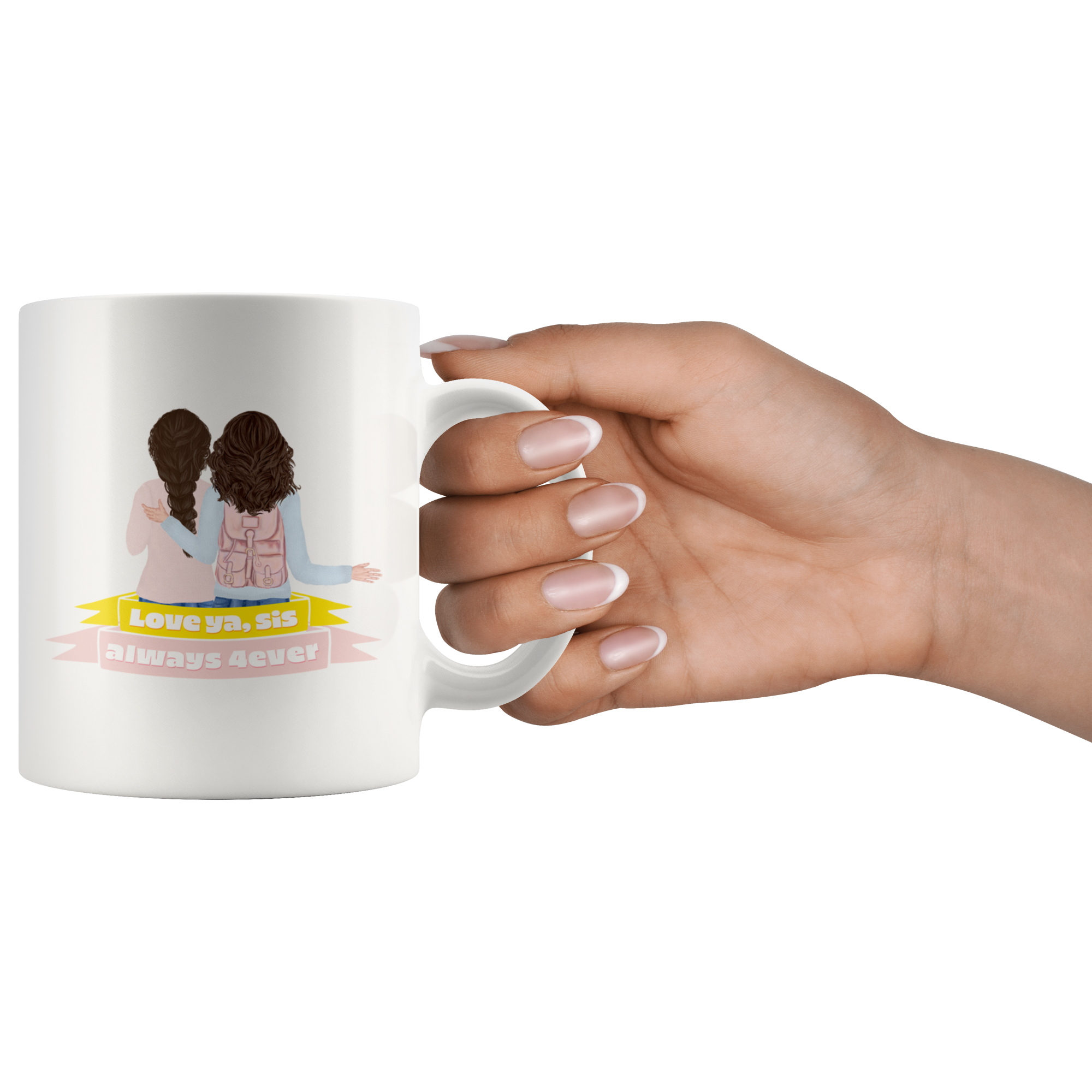 Love Ya, Sis Always 4ever Mug Set