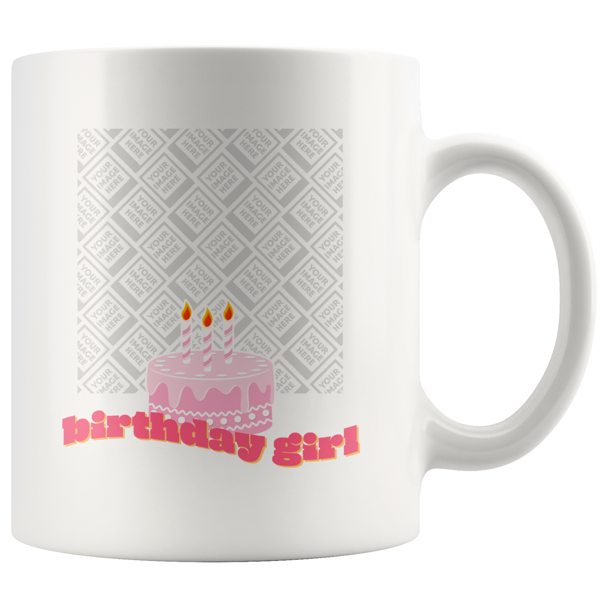 Birthday Girl Yummy Pink Cake Personalized Mug