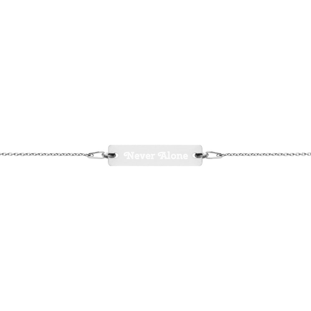 Never Alone Engraved Silver Bar Chain Bracelet