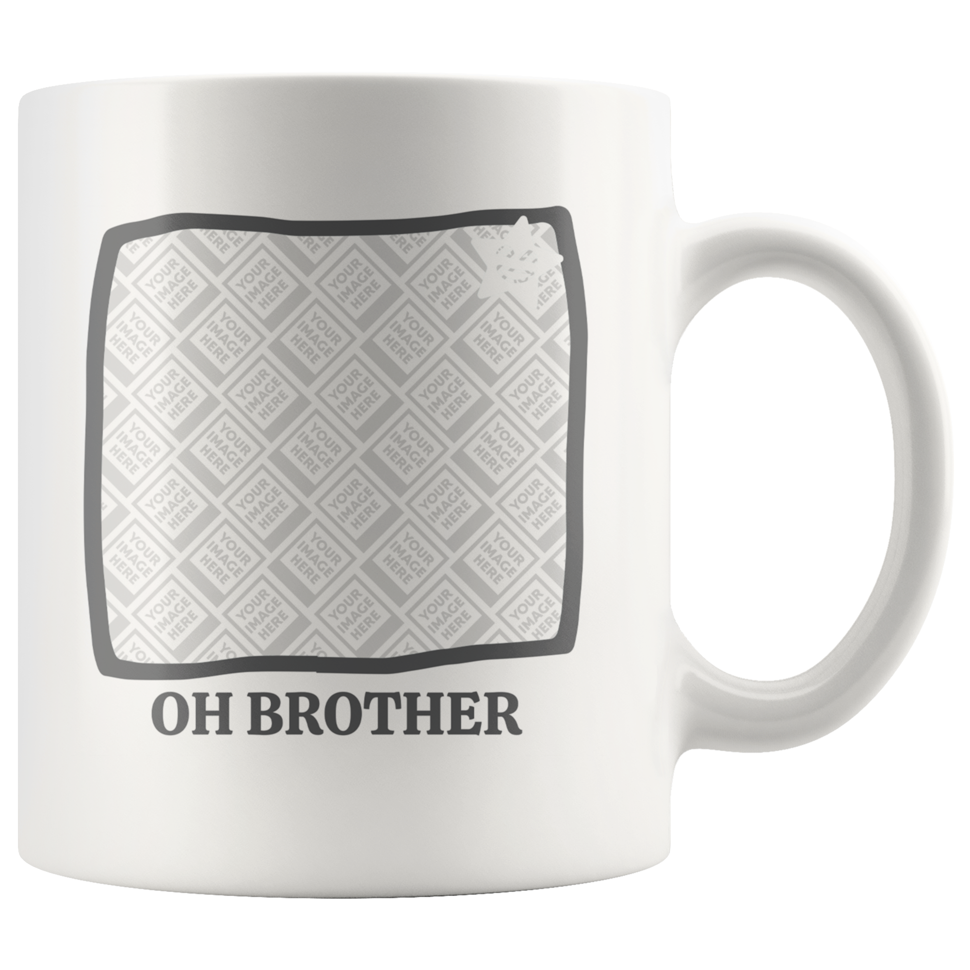 Oh Brother Rolling Eyes Laughing Star Personalized Mug