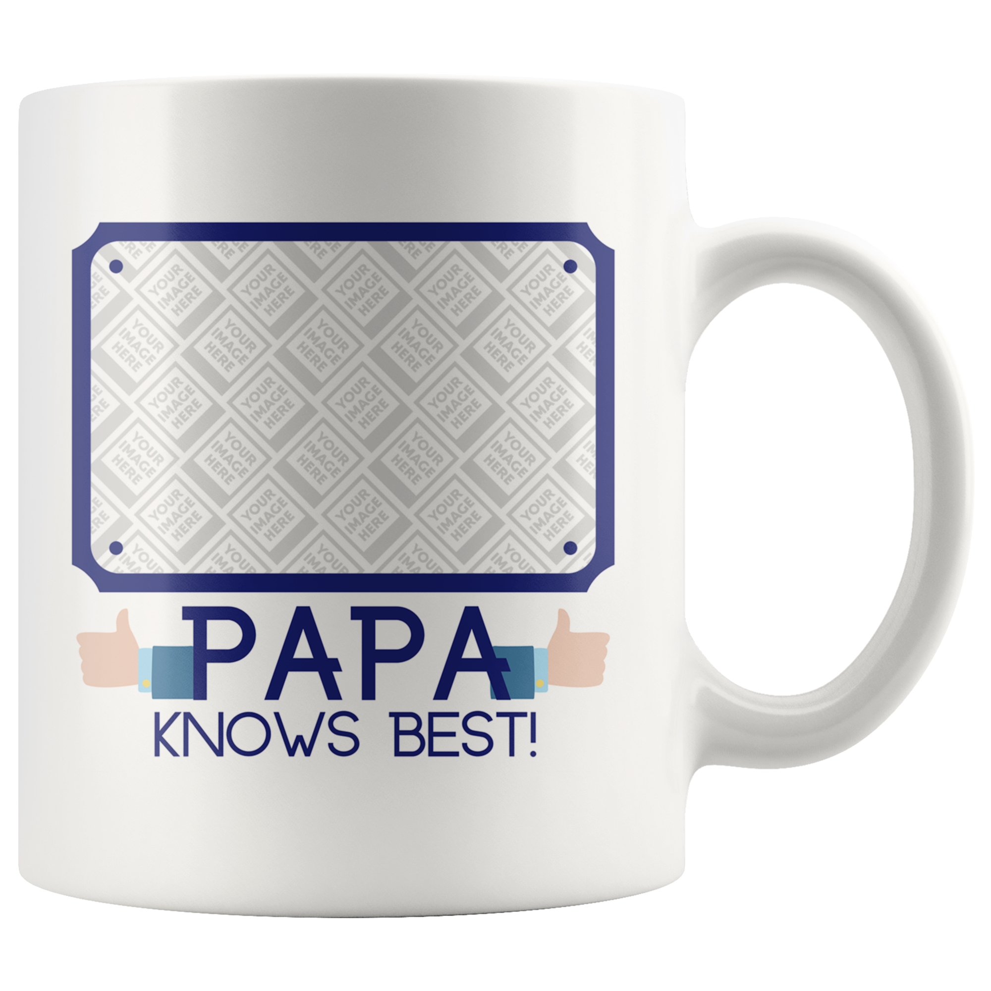 Papa Knows Best! Personalized Mug for Dad, Father