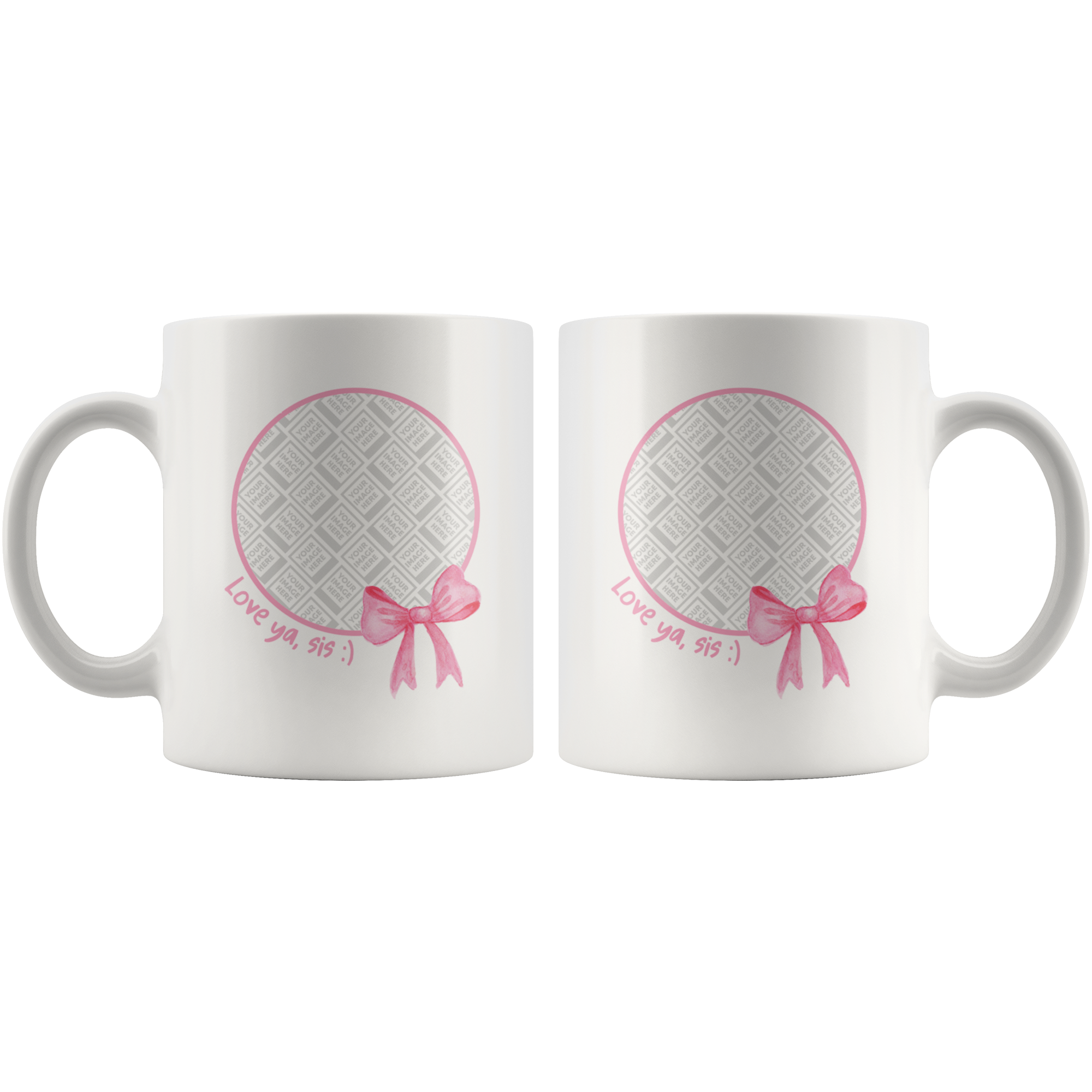 Love Ya Sis :) Personalized Mug for Sisters