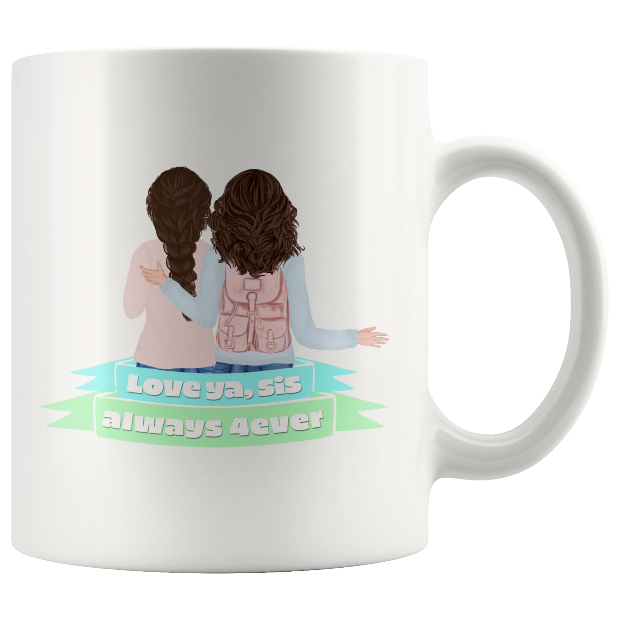 Love Ya, Sis Always 4ever Mug Set