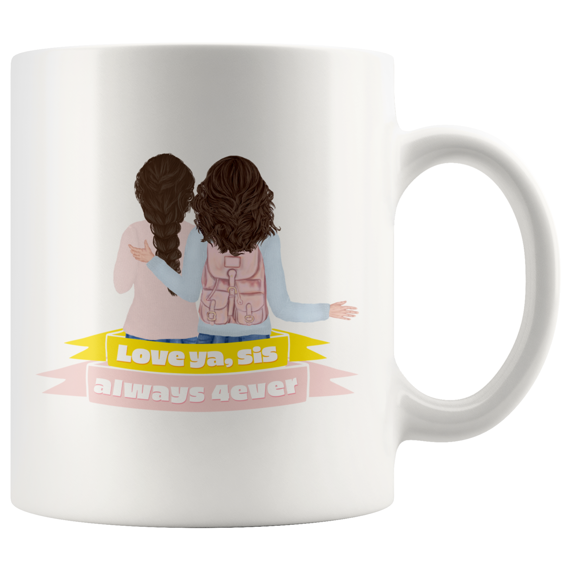 Love Ya, Sis Always 4ever Mug Set
