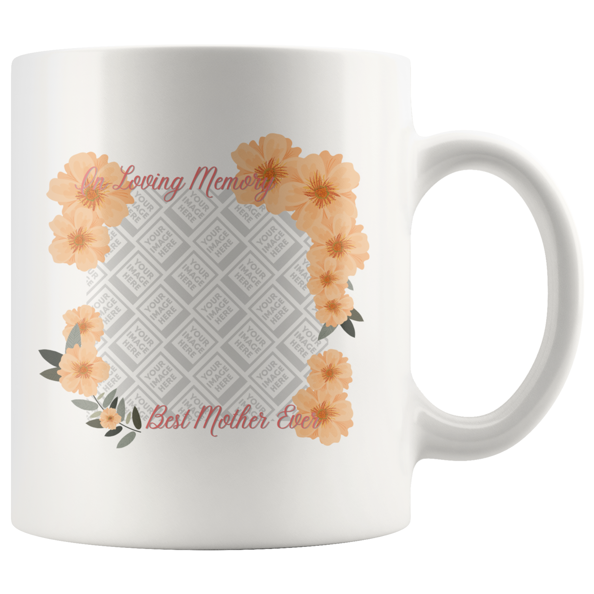 In Loving Memory Orange Flowers Grandma, Mom, Aunt, Sister Personalized Mug