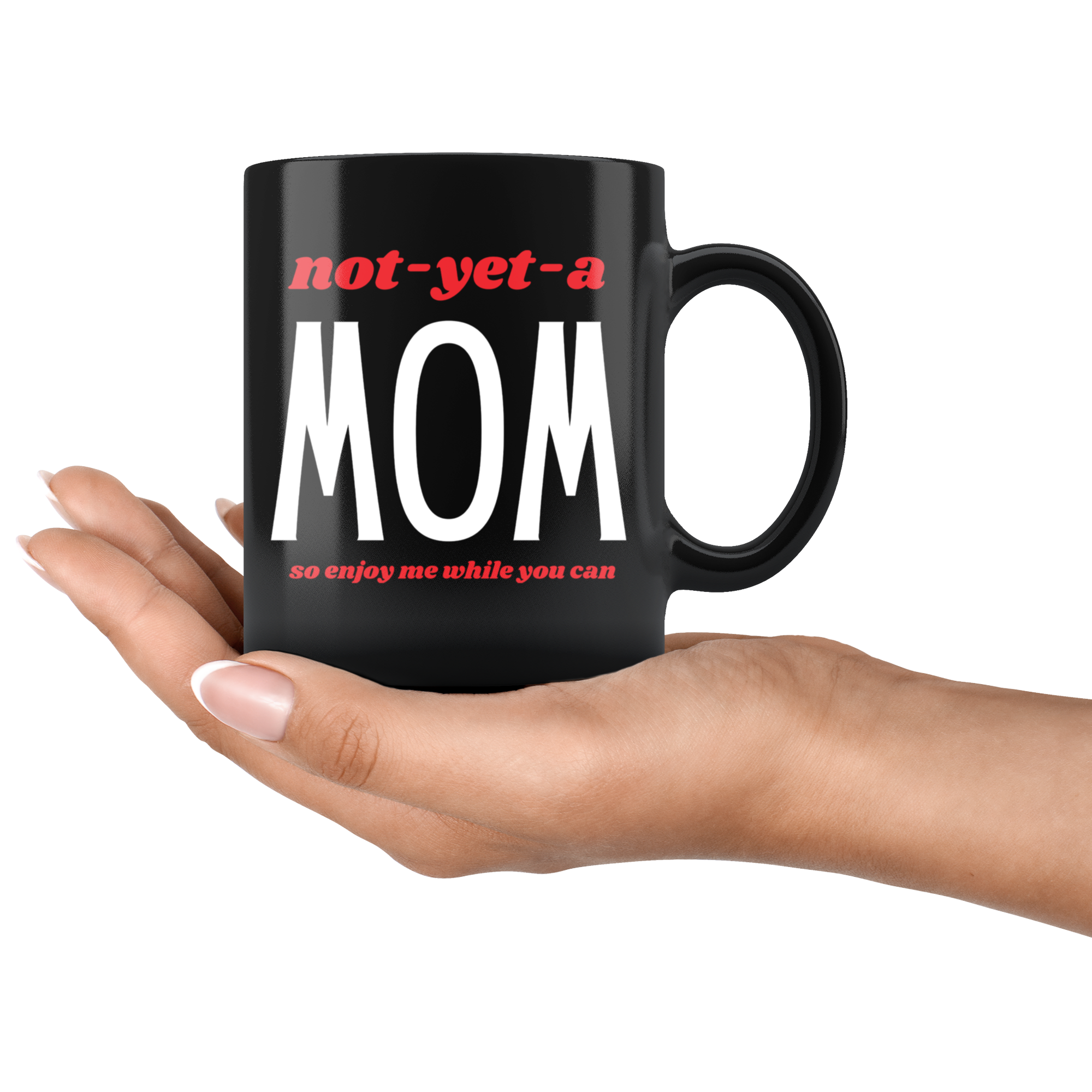 Enjoy Me While You Can Funny Mug Set