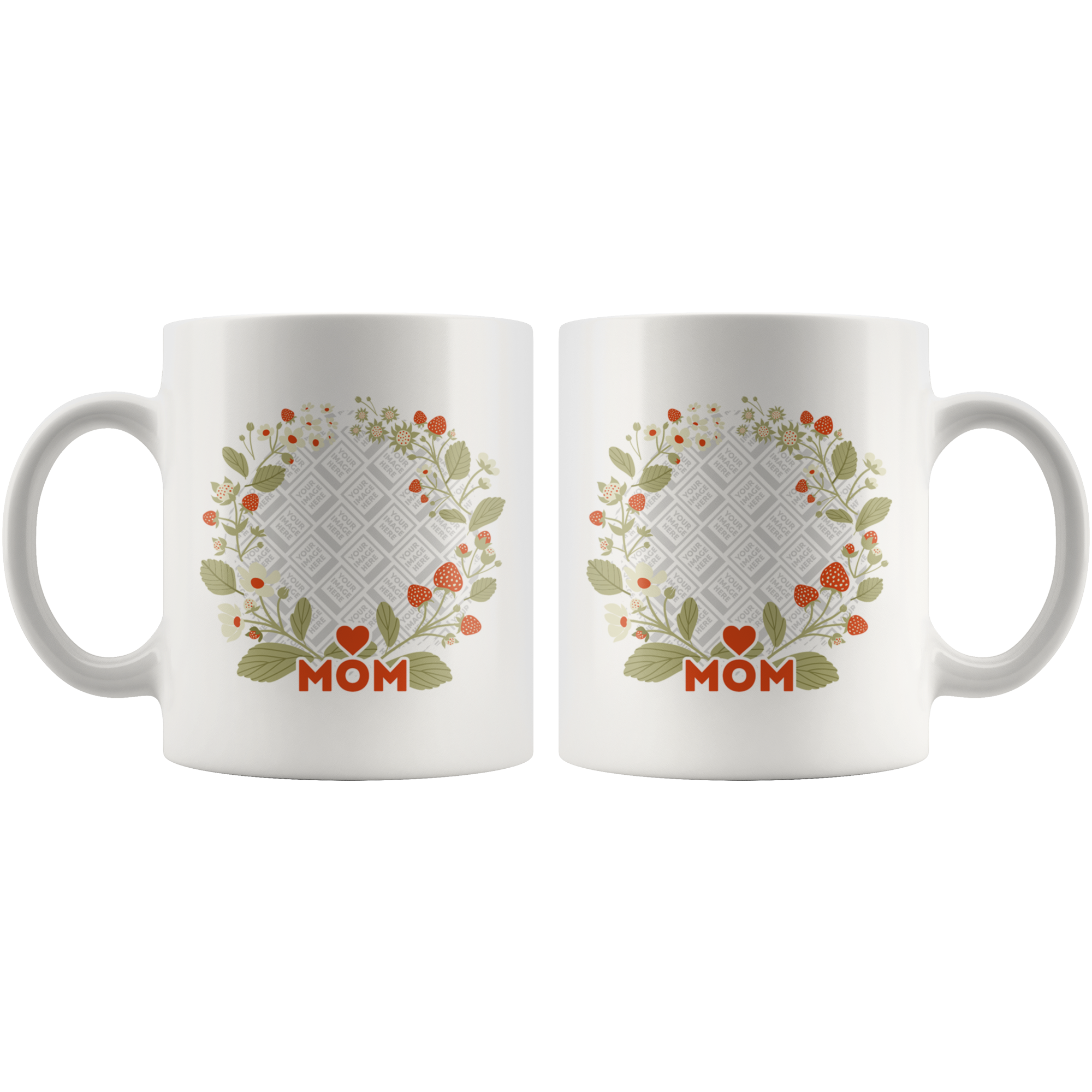 Love Mom Strawberry Flower Wreath Personalized Mug