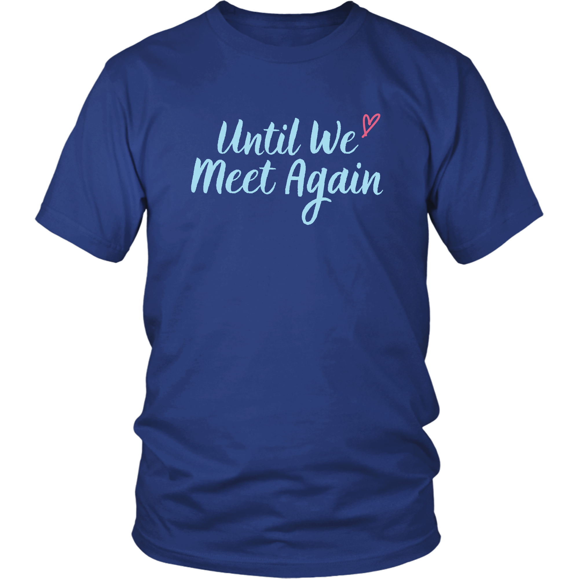 Until We Meet Again Love Long Distance Couple T-Shirt Set