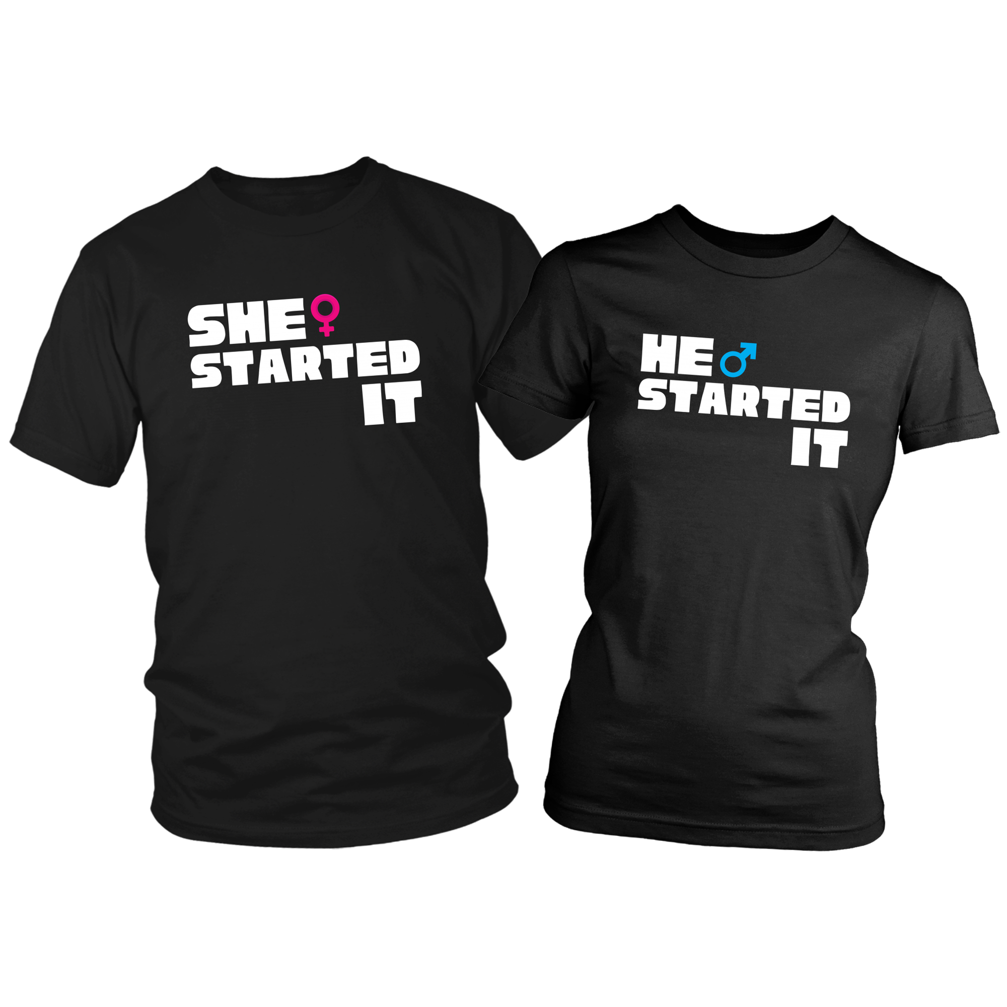 He / She Started It Funny Couple Fight T-Shirt Set Combo