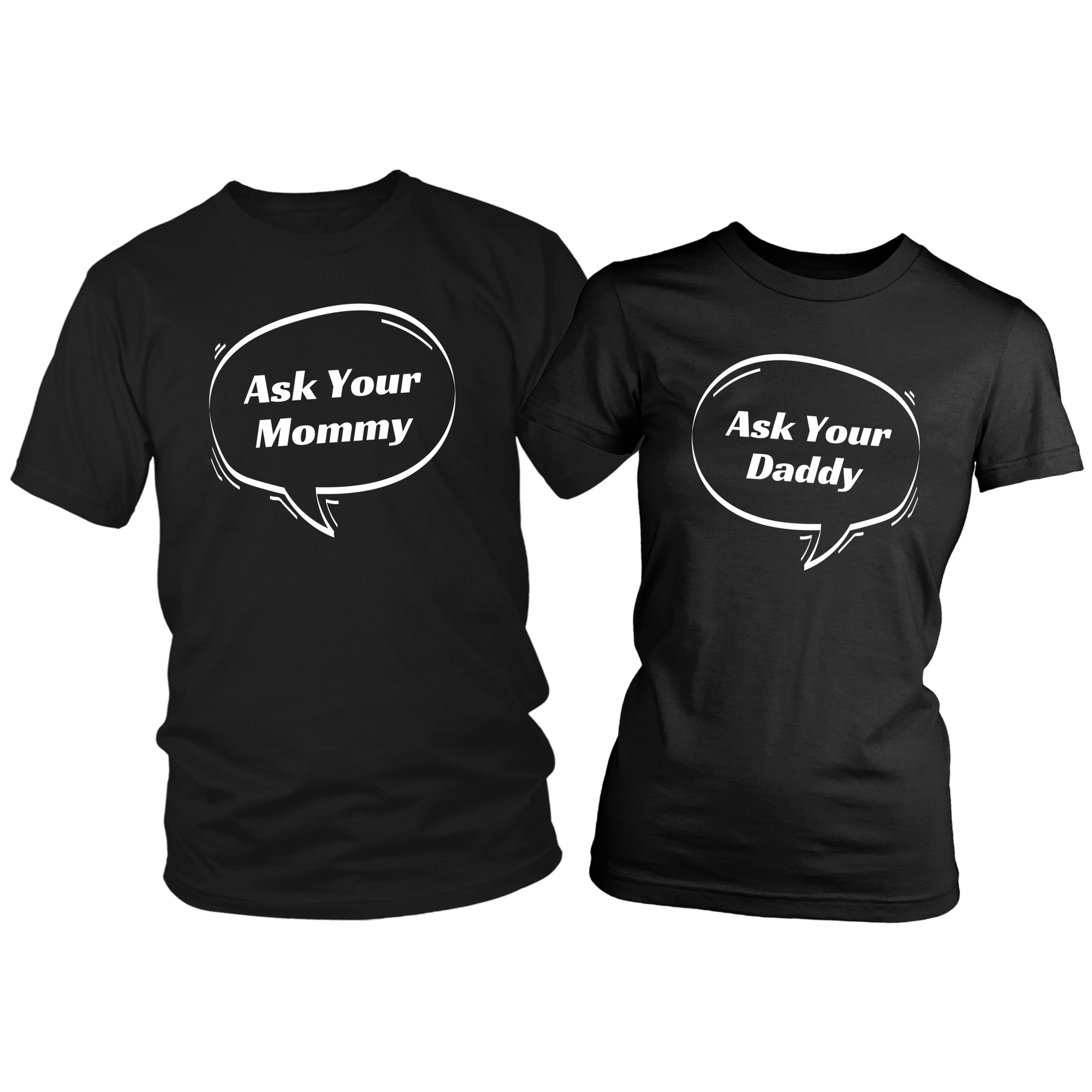 Ask Your Mommy Ask Your Daddy Funny Parent T-Shirt Set Combo