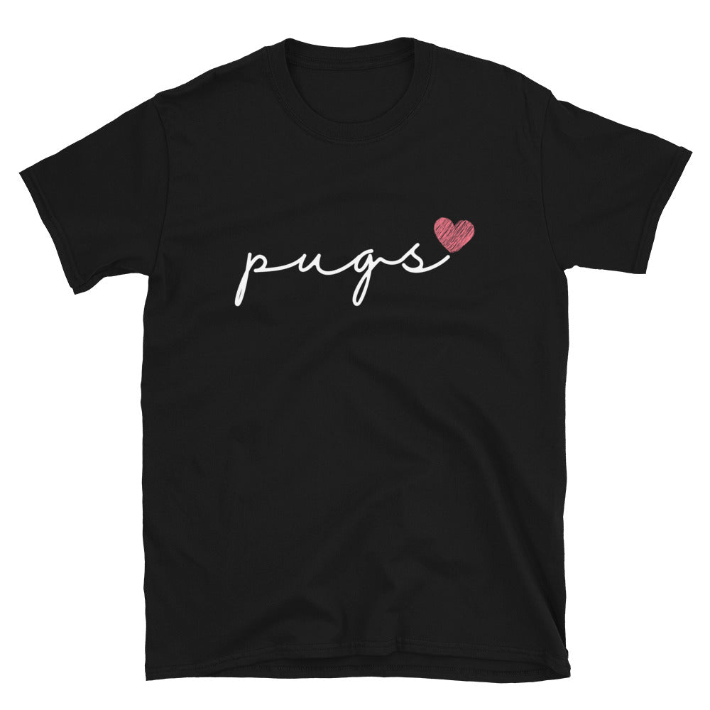 Pugs Love Cursive Unisex T-Shirt