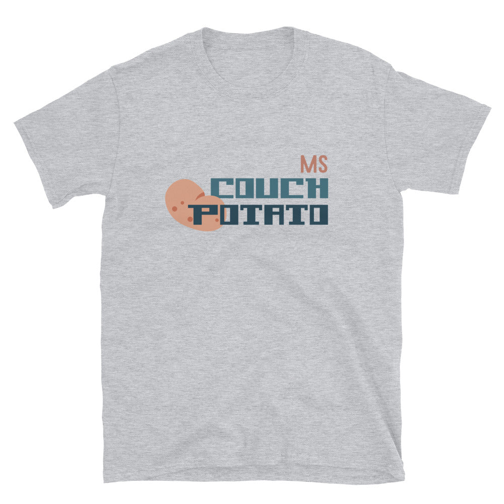 Ms Couch Potato Couples Unisex T-Shirt