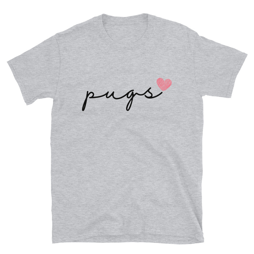 Pugs Love Cursive Unisex T-Shirt