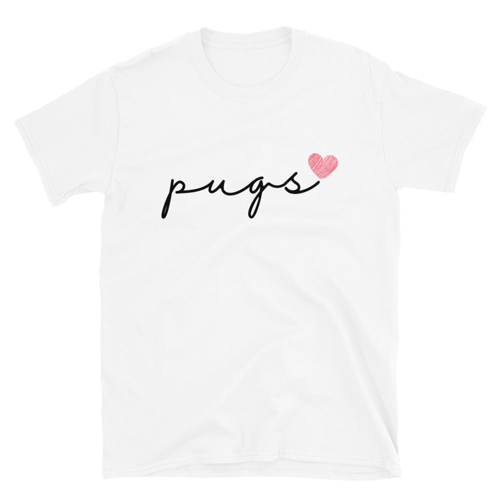 Pugs Love Cursive Unisex T-Shirt
