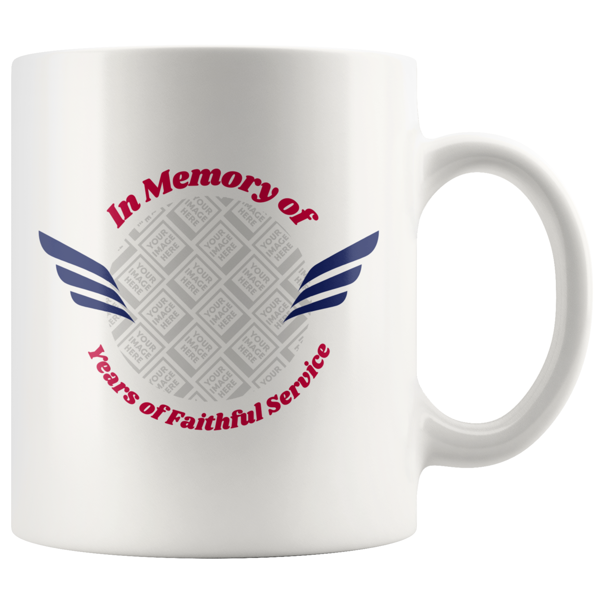 In Memory of Years of Faithful Service Personalized Mug