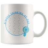 Load image into Gallery viewer, Always Thinking Of You Cute Personalized Mug