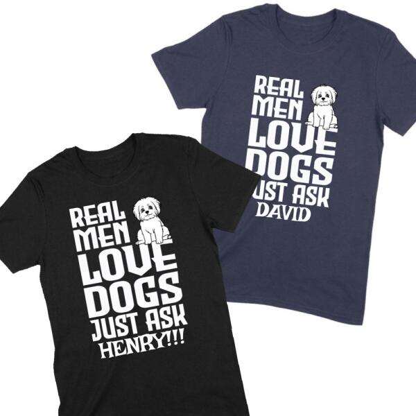 Real Men Love Dogs Personalized Name T-Shirt Main image