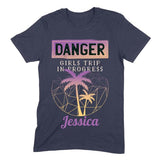 Load image into Gallery viewer, Danger Girl Trip In Progress Personalized Shirt