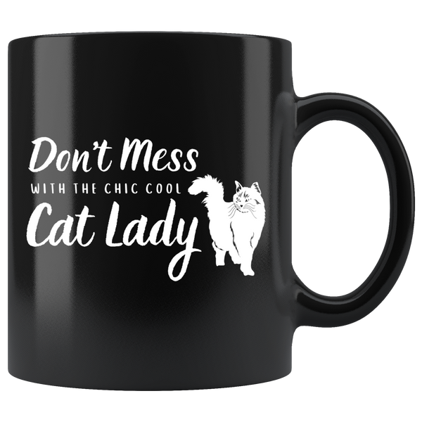 Don't Mess With the Chic Cool Cat Lady Mug Set