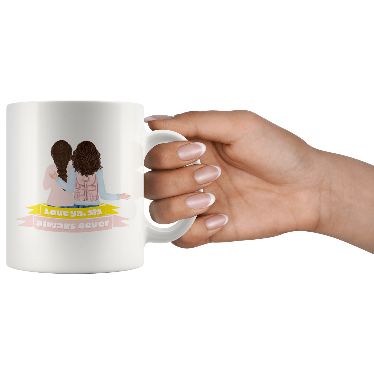 Love Ya, Sis Always 4ever Mug Set