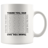 Load image into Gallery viewer, Thank You, Dad You&#39;re the Best Personalized Mug
