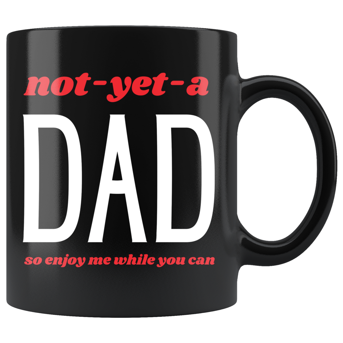 Enjoy Me While You Can Funny Mug Set