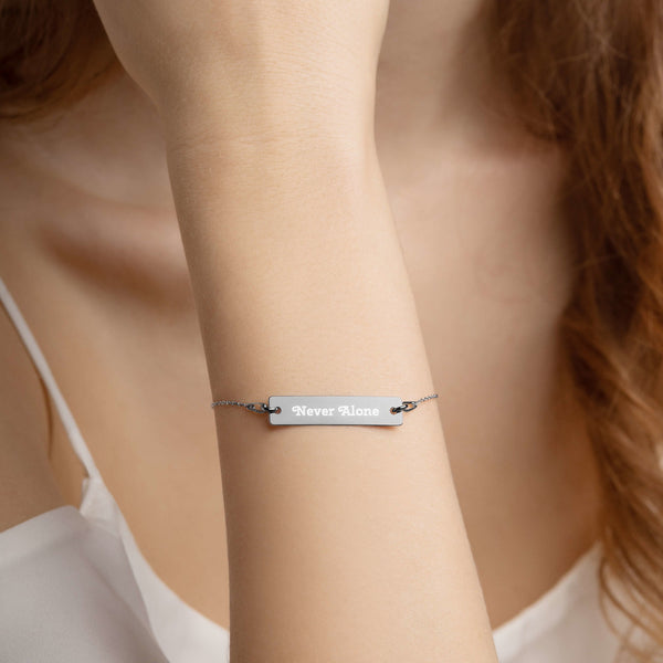 Never Alone Engraved Silver Bar Chain Bracelet