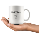 Load image into Gallery viewer, Perfect &amp; Better Since Day 1 Funny Anniversary Mug Set