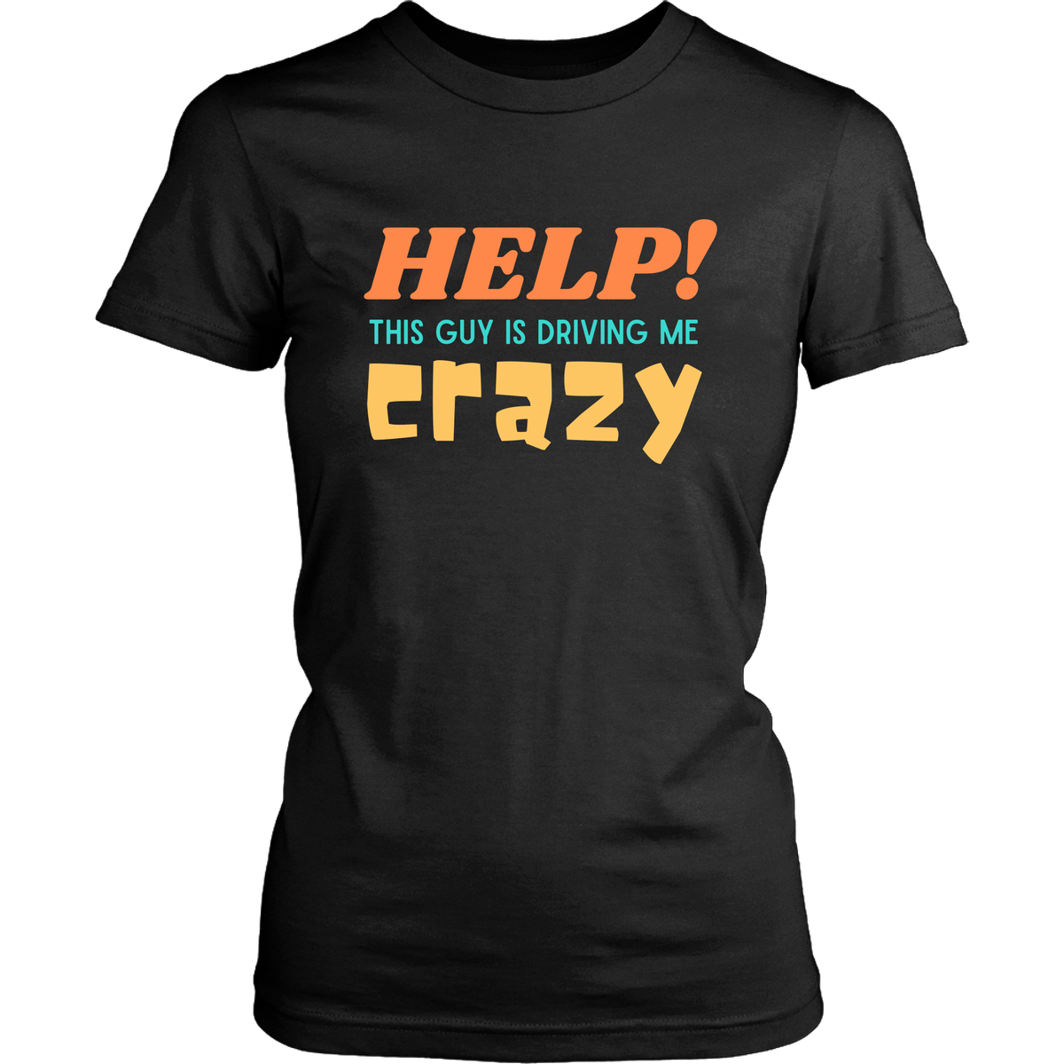 Help Driving Me Crazy Funny Couples T-Shirt Combo Set