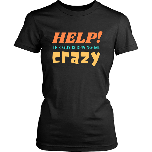 Help Driving Me Crazy Funny Couples T-Shirt Combo Set