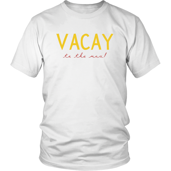 Vacay to the Max! Matching T-Shirt Set