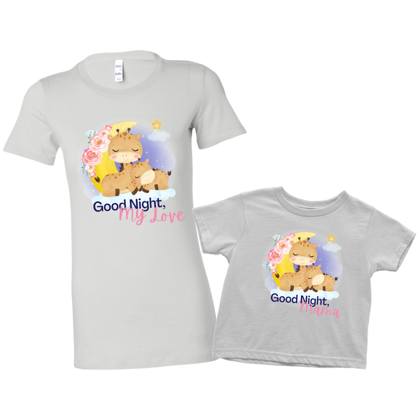 Good Night, Mama Good Night My Love Cute Giraffe Pajama Shirts