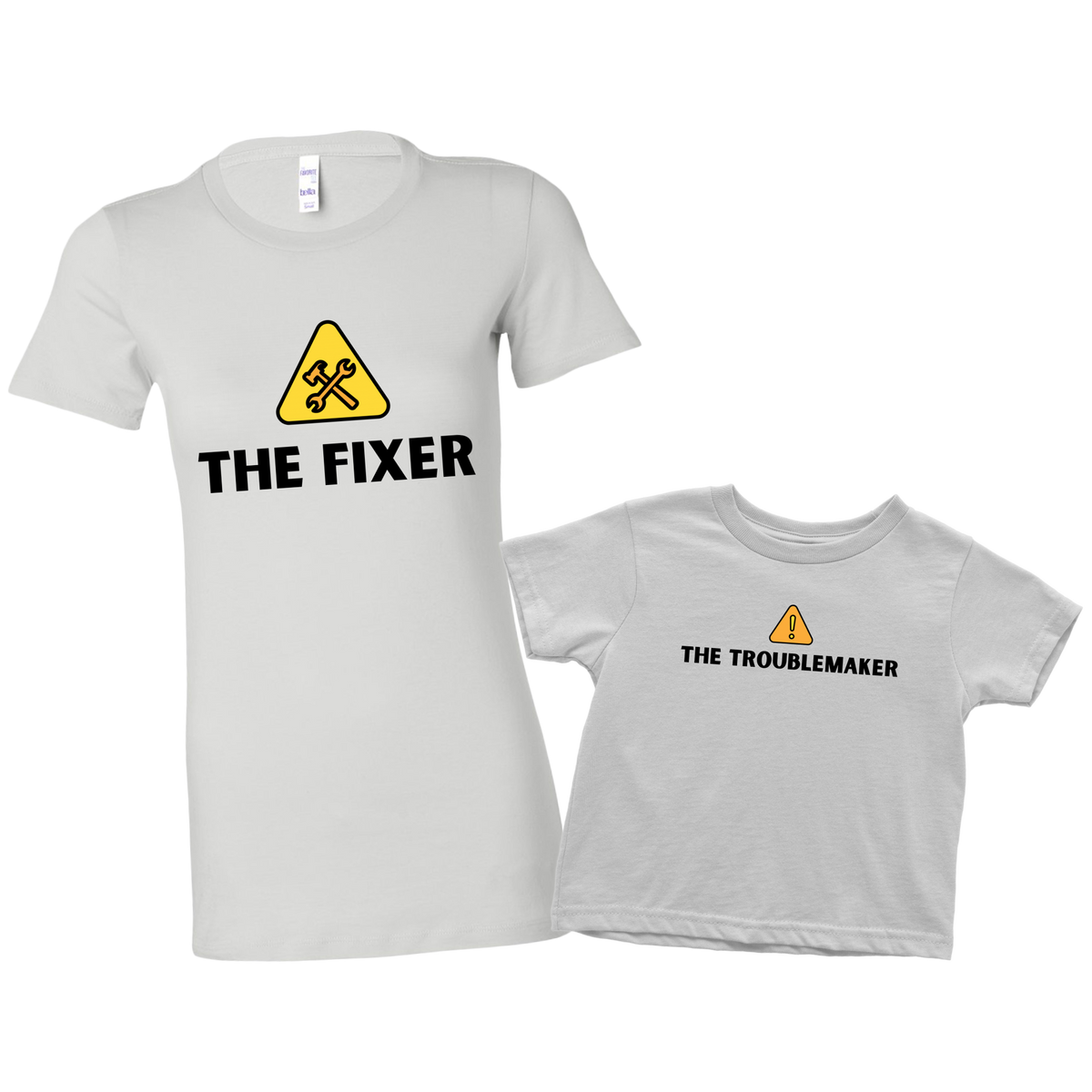 Troublemaker and Fixer Mommy & Me Shirt Set