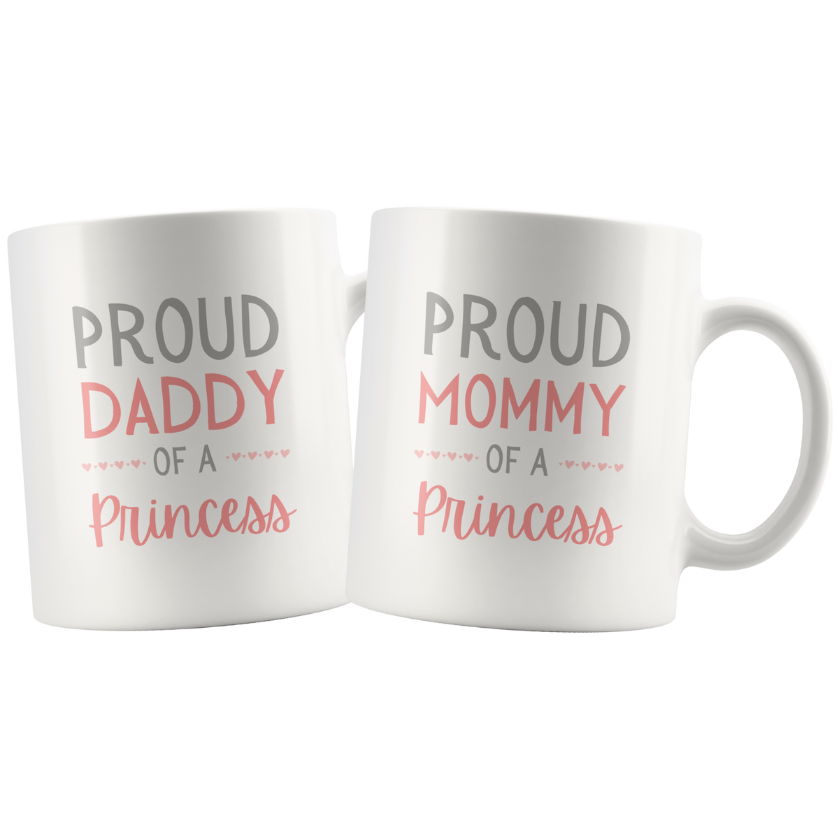 Proud Parents of a Princess Mug Set Combo
