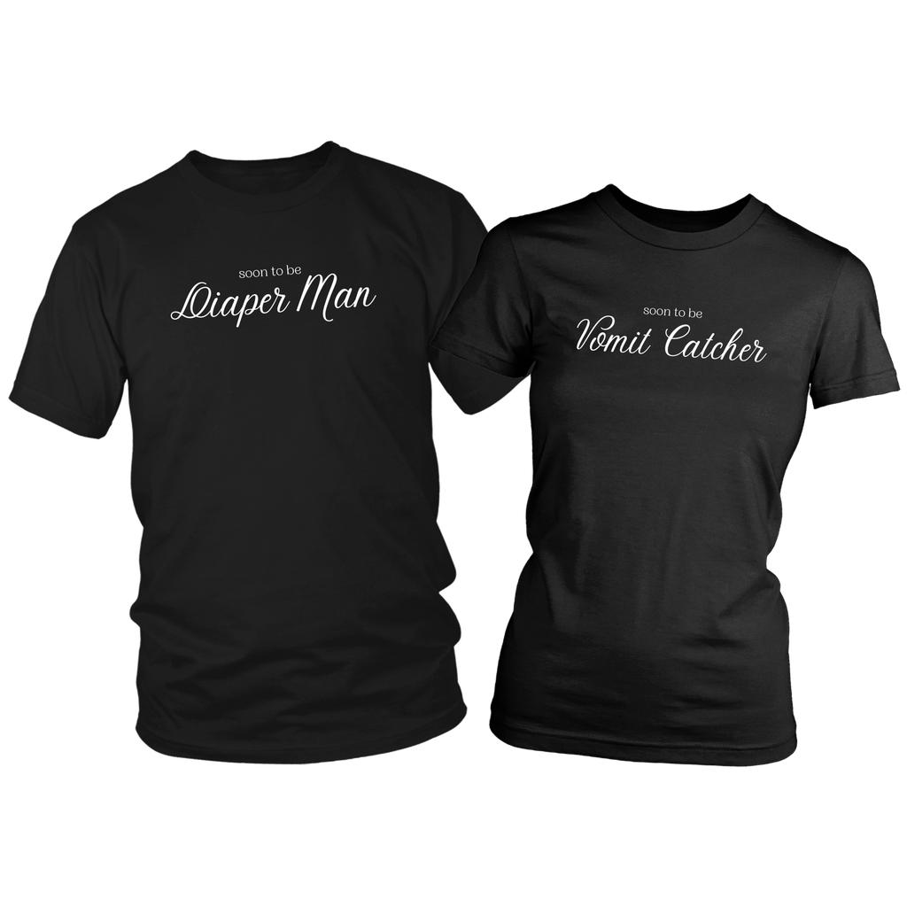 Soon To Be Diaper Man and Vomit Catcher Funny Couples T-Shirt Set