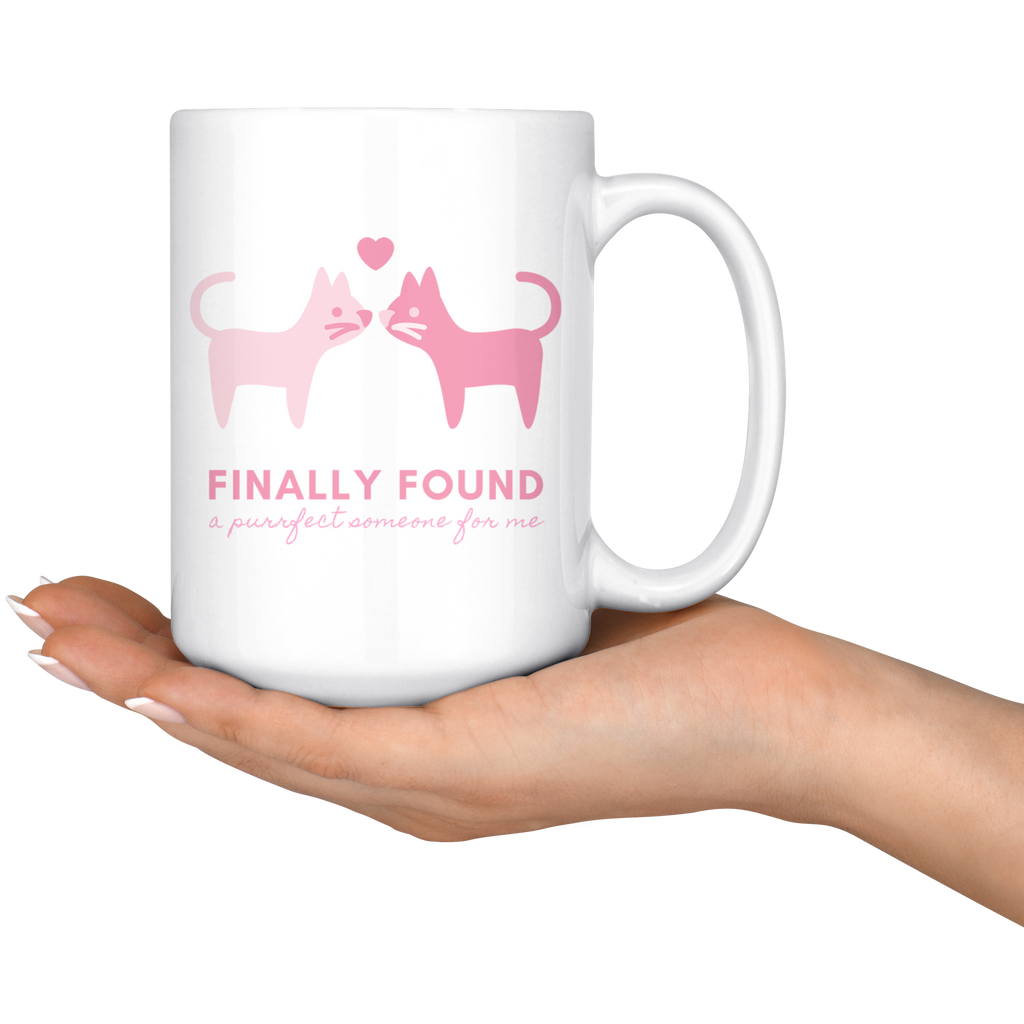 Finally Found the Purrfect Someone For Me Couple Mug