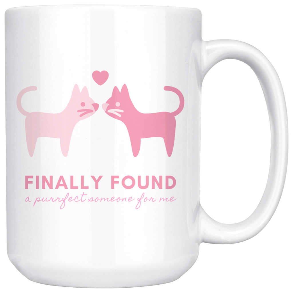 Finally Found the Purrfect Someone For Me Couple Mug