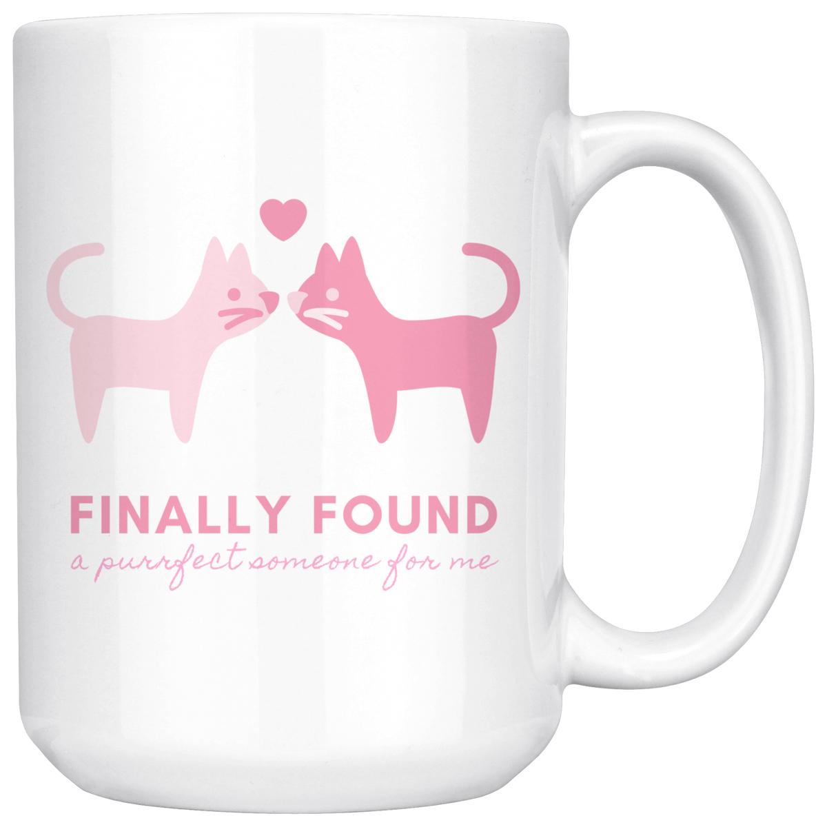 Finally Found the Purrfect Someone For Me Couple Mug