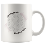Load image into Gallery viewer, My First Ride The Best Ride Personalized Mug