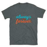 Load image into Gallery viewer, Always Forever Couples Unisex T-Shirt